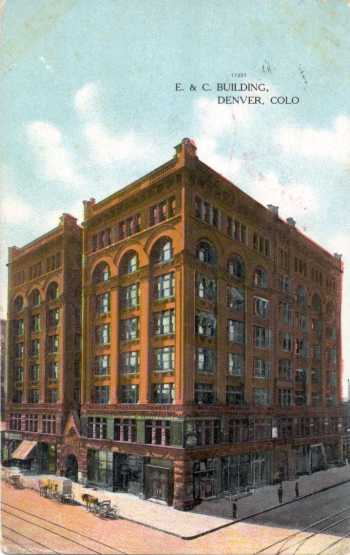 E & C BUILDING, DENVER, COLO.