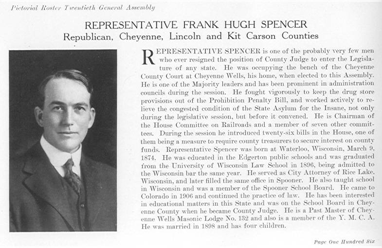 Rep. Frank Hugh Spencer, Cheyenne, Lincoln & Kit Carson Counties (1915)